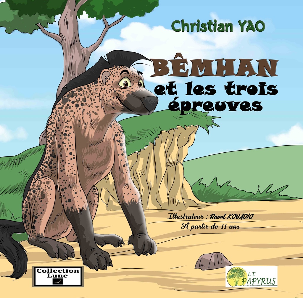 Bêhman et les trois épreuves