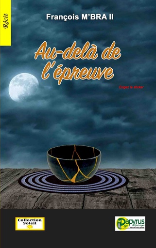 Au-delà de l’épreuve